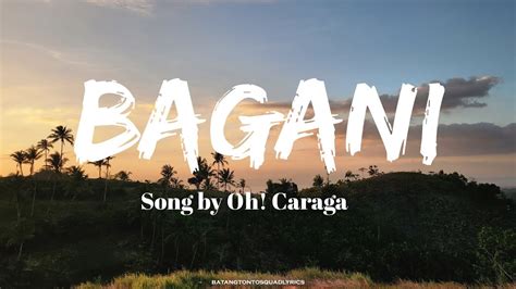 bagani lyrics meaning|Oh! Caraga – Bagani Lyrics .